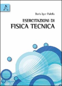 Esercitazioni di fisica tecnica