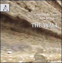 The wall. Ediz. italiana