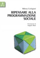 Ripensare alla programmazione sociale