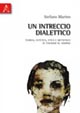 Un intreccio dialettico. Teoresi, estetica, etica e metafisica in Theodor W. Adorno