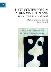 L'art contemporain. Sztuka Wapólczesna. Revue d'art international