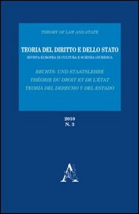 Teoria del diritto e dello Stato. Rivista europea di cultura e scienza giuridica. Vol. 3