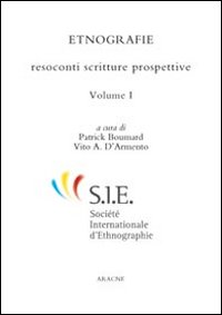 Etnografie. Vol. 1: Resoconti, scritture, prospettive