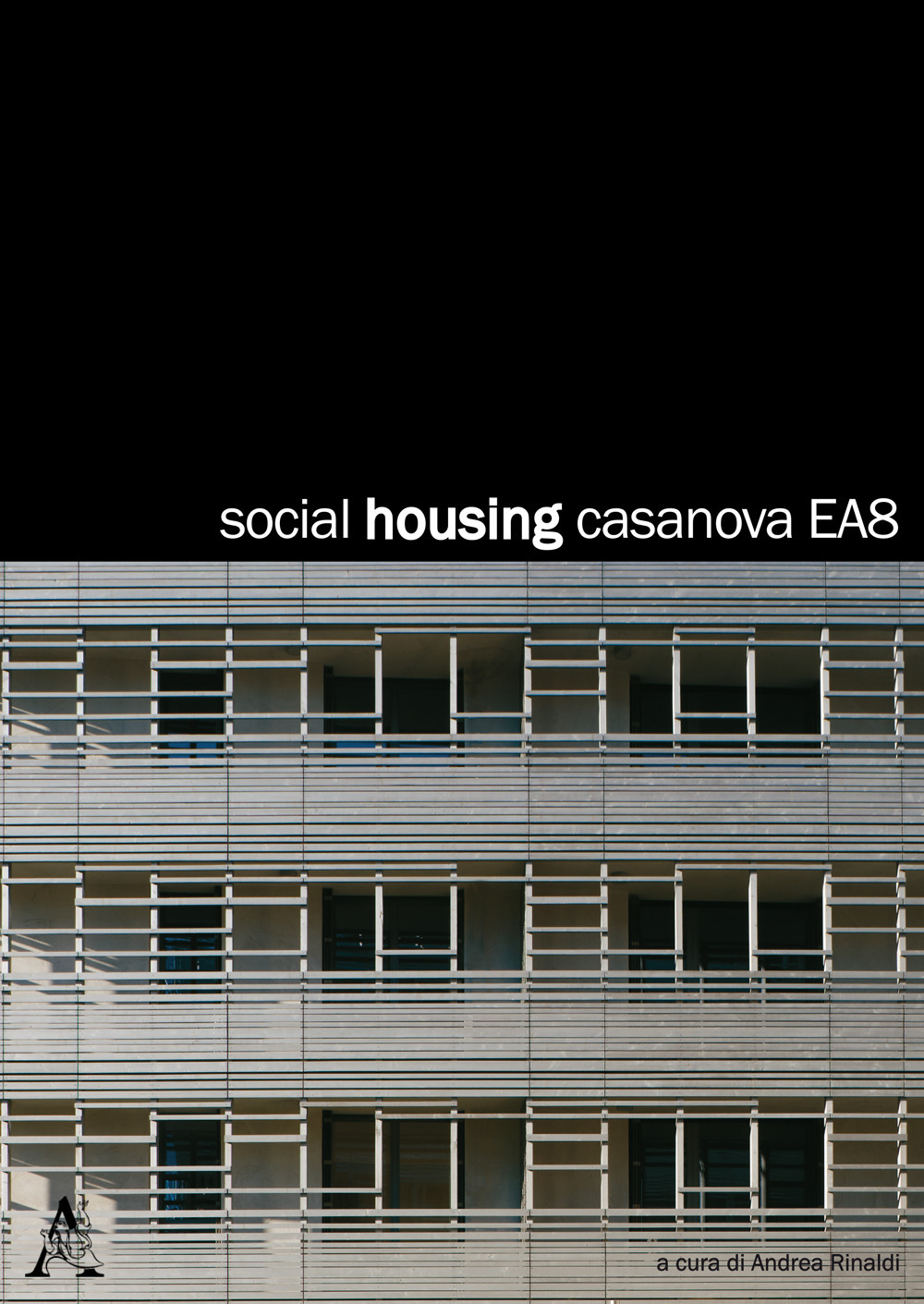 Social housing CasaNova EA8. Ediz. italiana e tedesca
