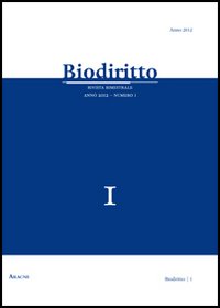 Biodiritto. Rivista interdisciplinare di bioetica e diritto. Vol. 1