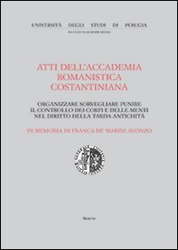 Atti dell'19º Convegno internazionale dell'Accademia romanistica costantiniana