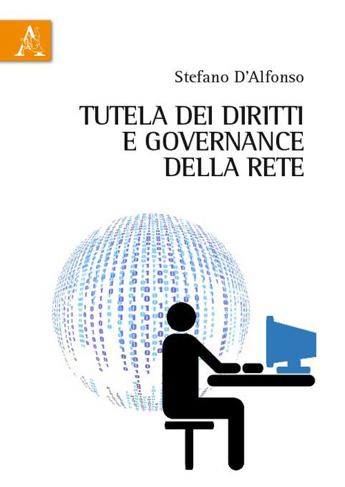 Tutela dei diritti e governance della rete