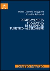 Compravendita frazionata di residenze turistico-alberghiere