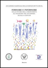 Formare e informare. Dallo studio della biodiversità all'incontro tra accademia, scuola e giovani