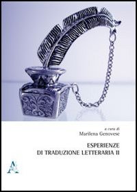 Esperienze di traduzione letteraria. Vol. 2