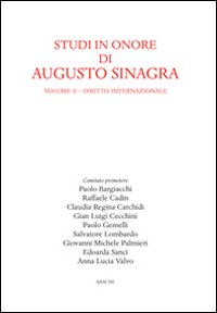 Studi in onore di Augusto Sinagra. Vol. 2: Diritto internazionale