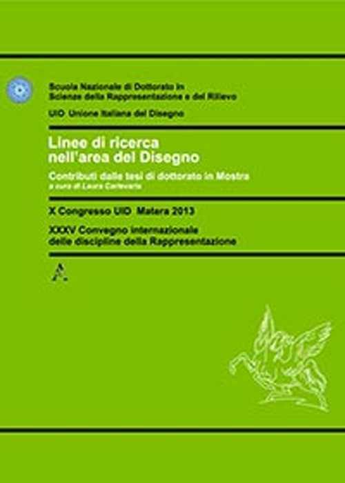 Linee di ricerca nell'area del disegno. Contributo dalle tesi di dottorato in mostra