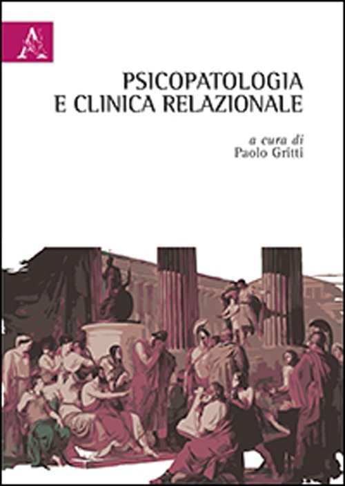 Psicopatologia e clinica relazionale