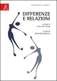 Differenze e relazioni. Vol. 2: Cura dei legami