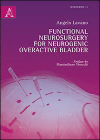 Functional neurosurgery for neurogenic overactive bladder