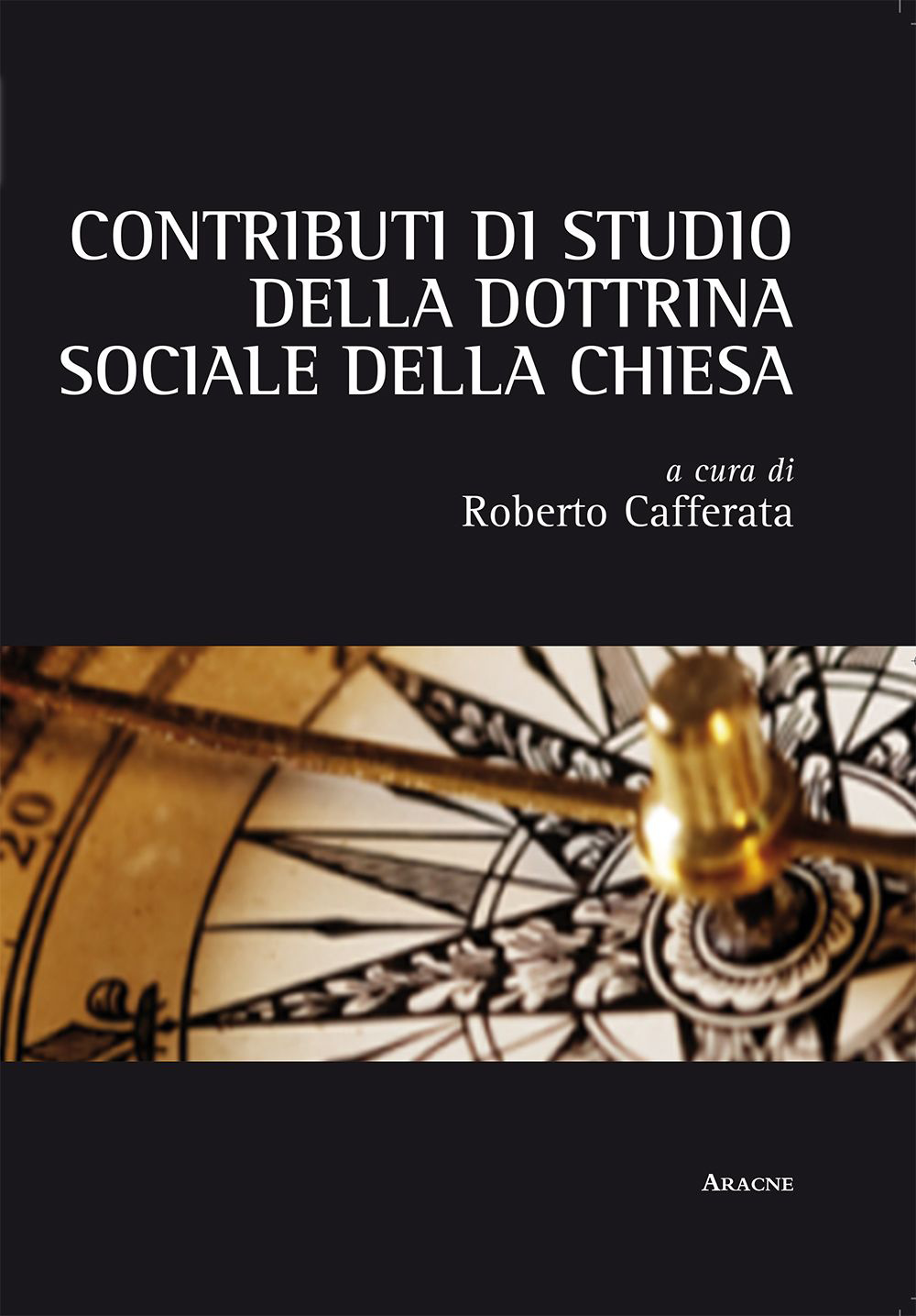 Contributi di studio della dottrina sociale della Chiesa