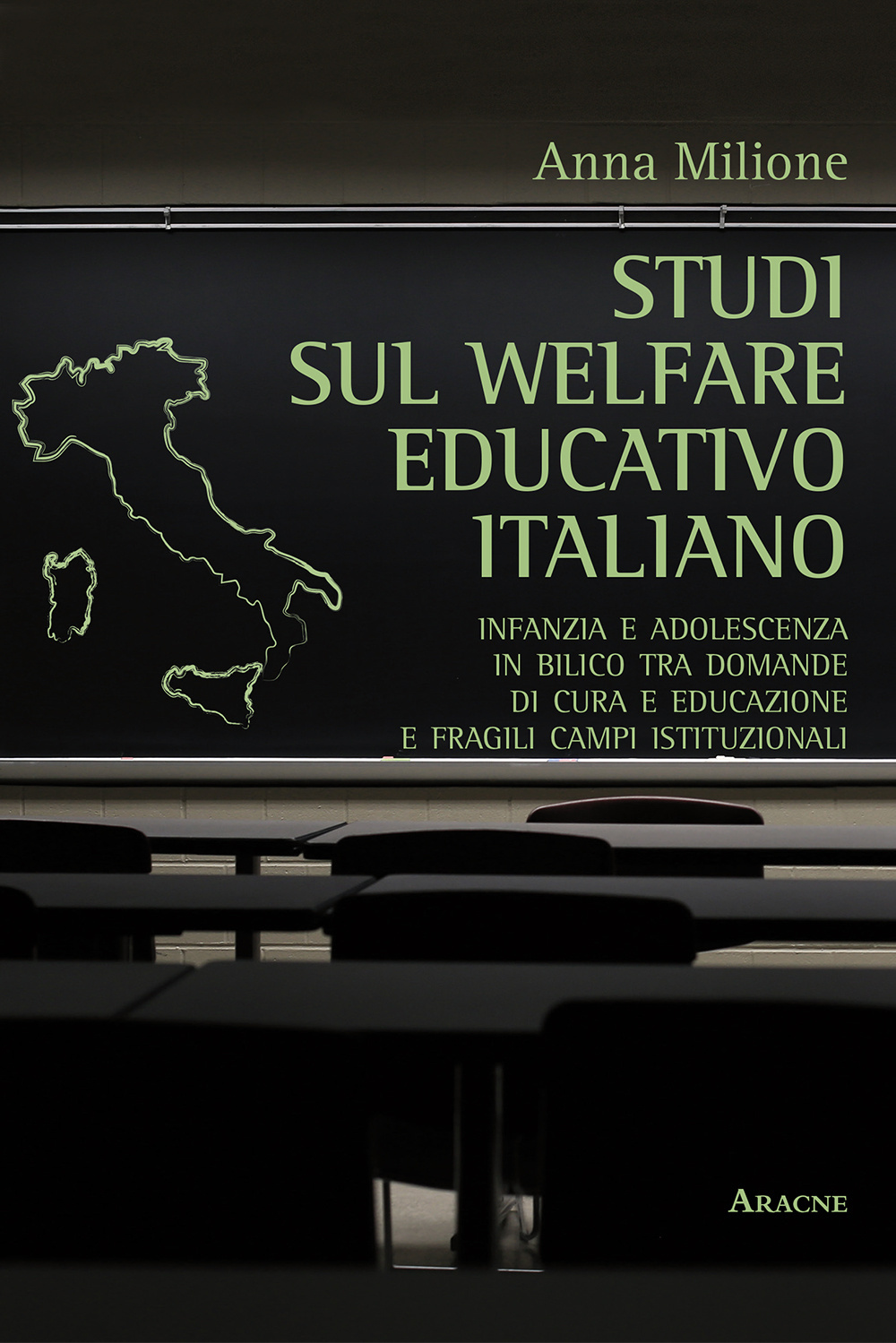 Studi sul welfare educativo italiano. Infanzia e adolescenza in bilico tra domande di cura e educazione e fragili campi istituzionali