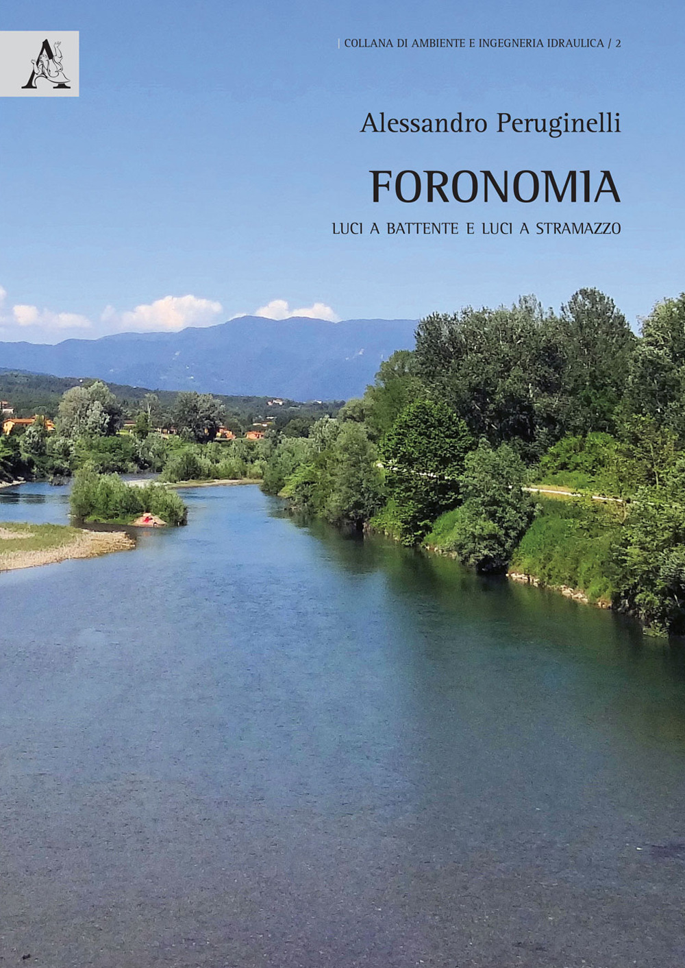 Foronomia. Luci a battente e luci a stramazzo