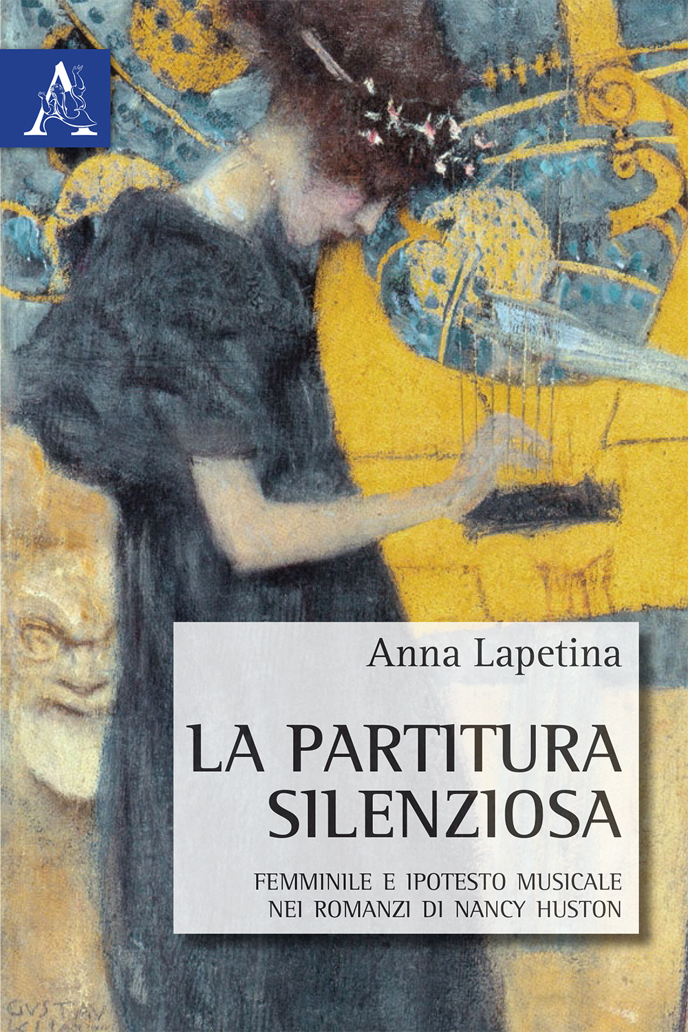 La partitura silenziosa. Femminile e ipotesto musicale nei romanzi di Nancy Huston