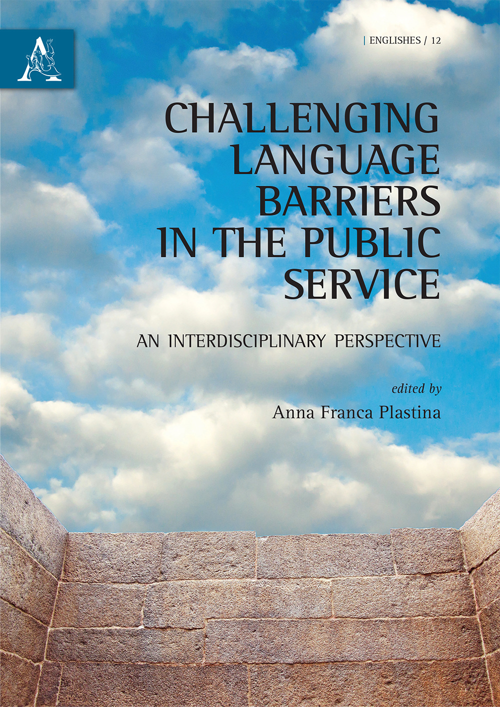 Challenging language barriers in the public service. An interdisciplinary perspective