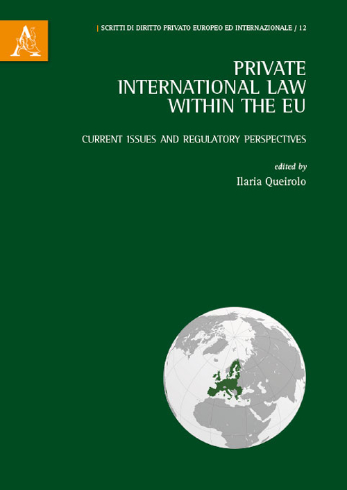 Private international law within the EU. Current issue and regulatory perspectives
