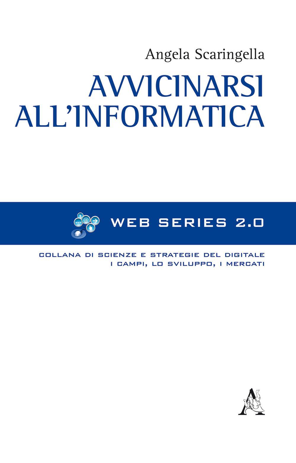 Avvicinarsi all'informatica