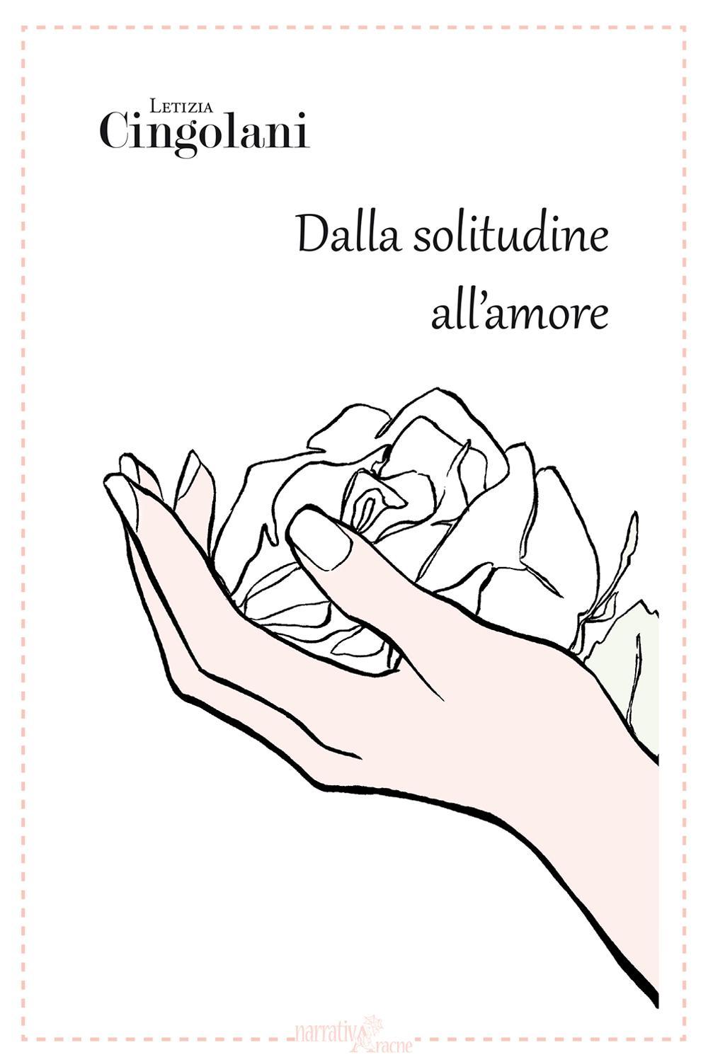 Dalla solitudine all'amore