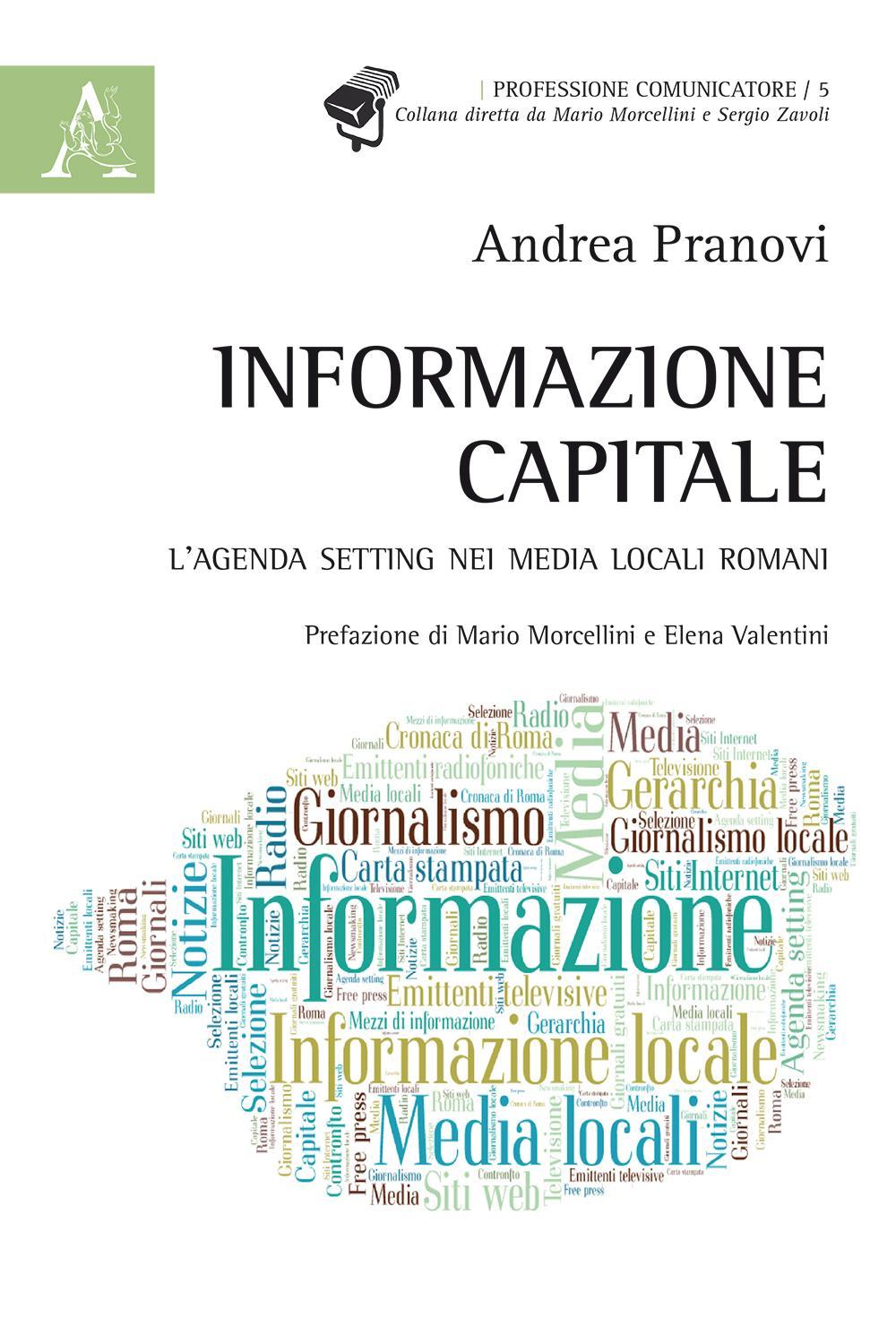Informazione capitale. L'agenda setting nei media locali romani