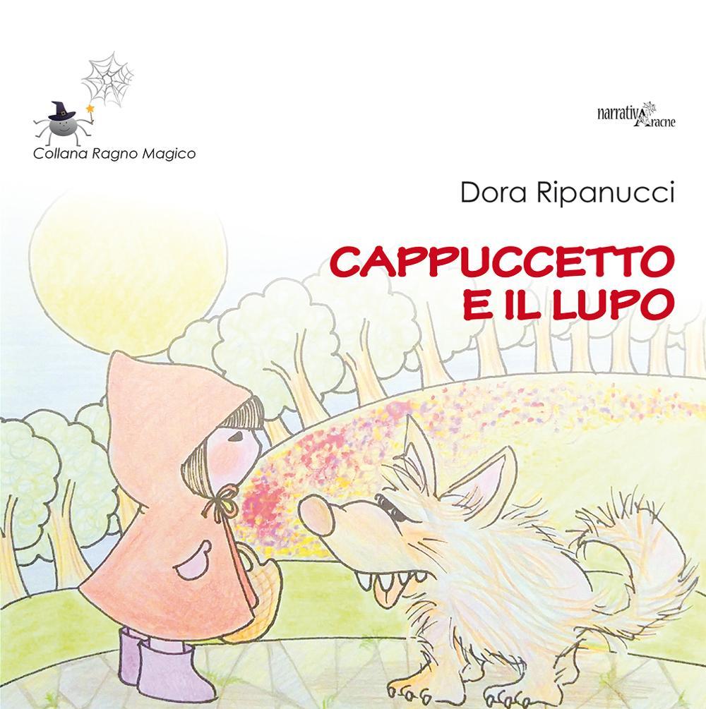 Cappuccetto e il lupo