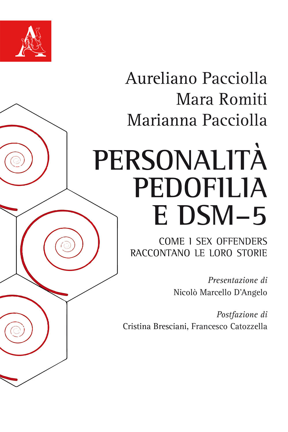 Personalità, pedofilia e DSM-5. Come i sex offenders raccontano le loro storie
