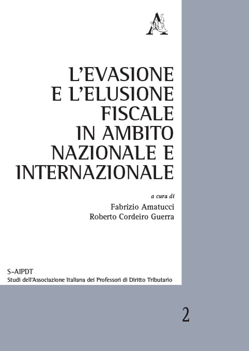 L'evasione e l’elusione fiscale in ambito nazionale e internazionale