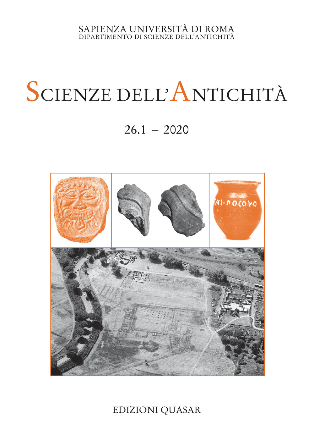 Scienze dell'antichità. Storia, archeologia, antropologia. Vol. 26/1: Ricerche del Dipartimento