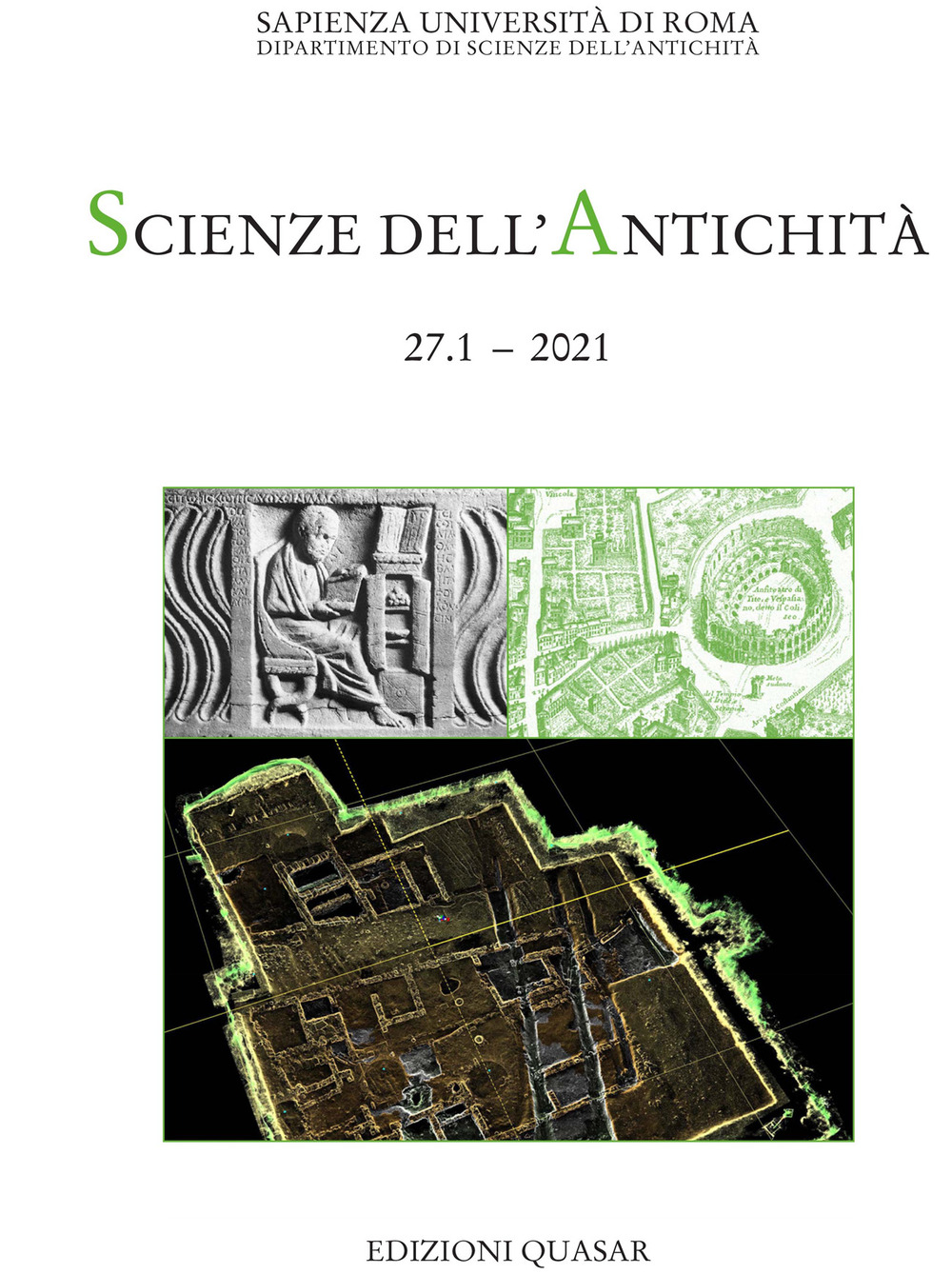 Scienze dell'antichità. Storia, archeologia, antropologia. Vol. 27/1