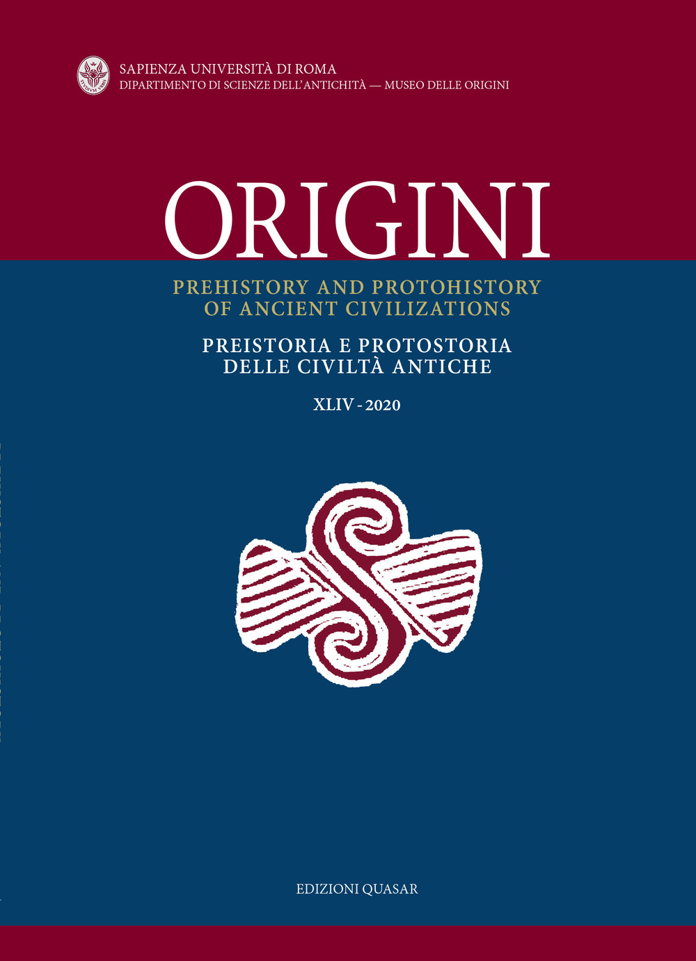 Origini. Preistoria e protostoria delle civiltà antiche-Prehistory and protohistory of ancient civilizations. Vol. 44