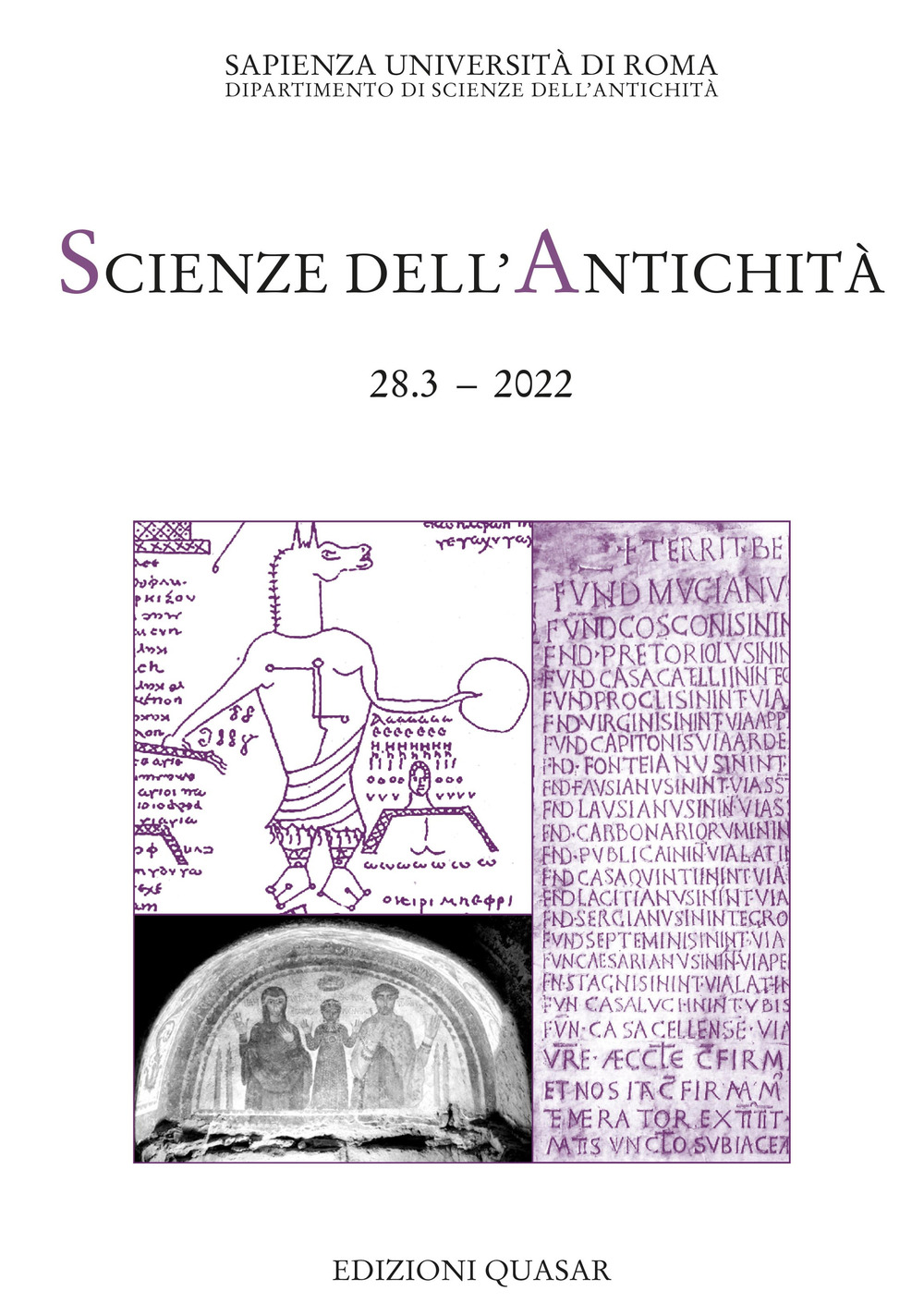 Scienze dell'antichità. Storia, archeologia, antropologia. Vol. 28/3: Scrittura epigrafica e sacro in Italia