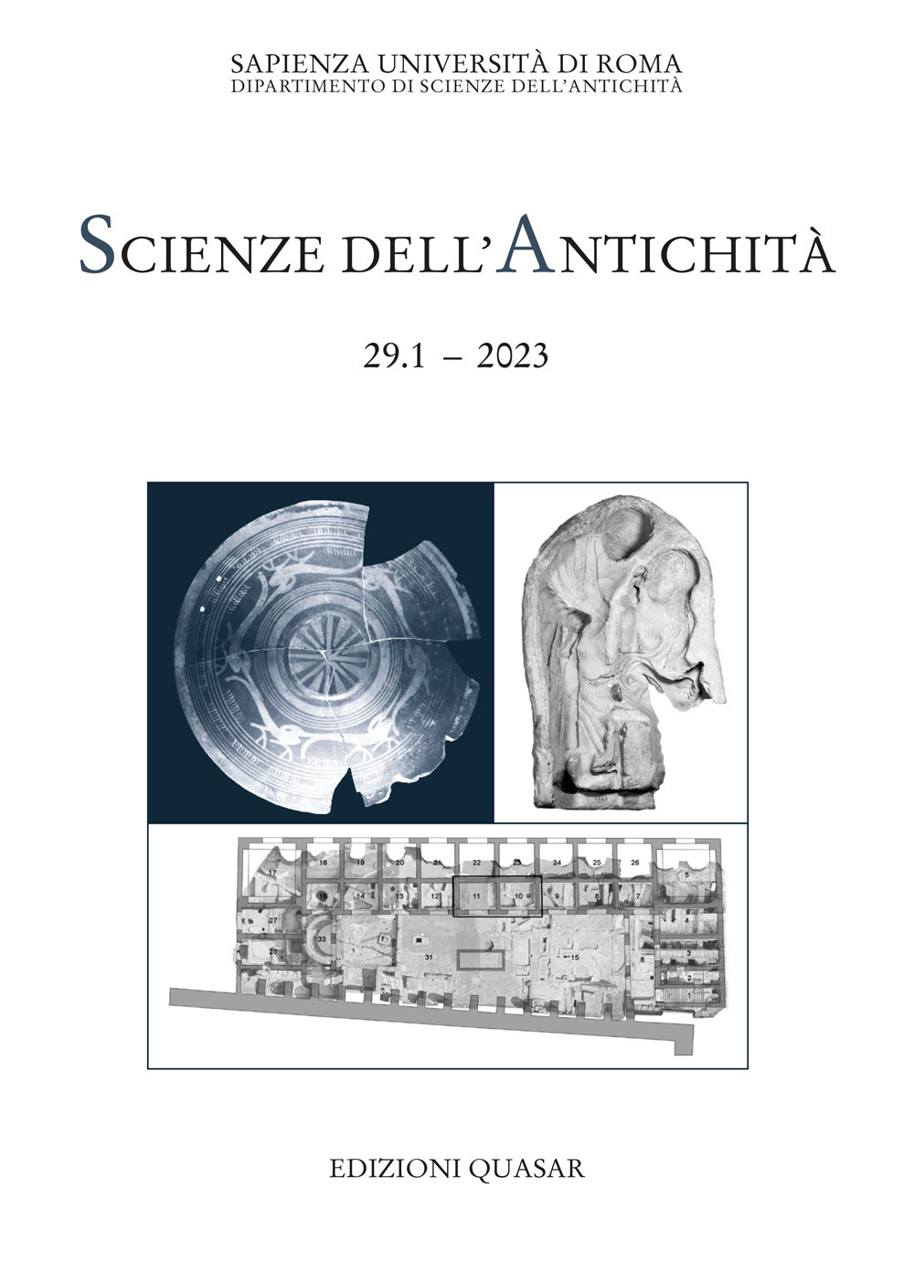 Scienze dell'antichità. Storia, archeologia, antropologia.. Vol. 29/1