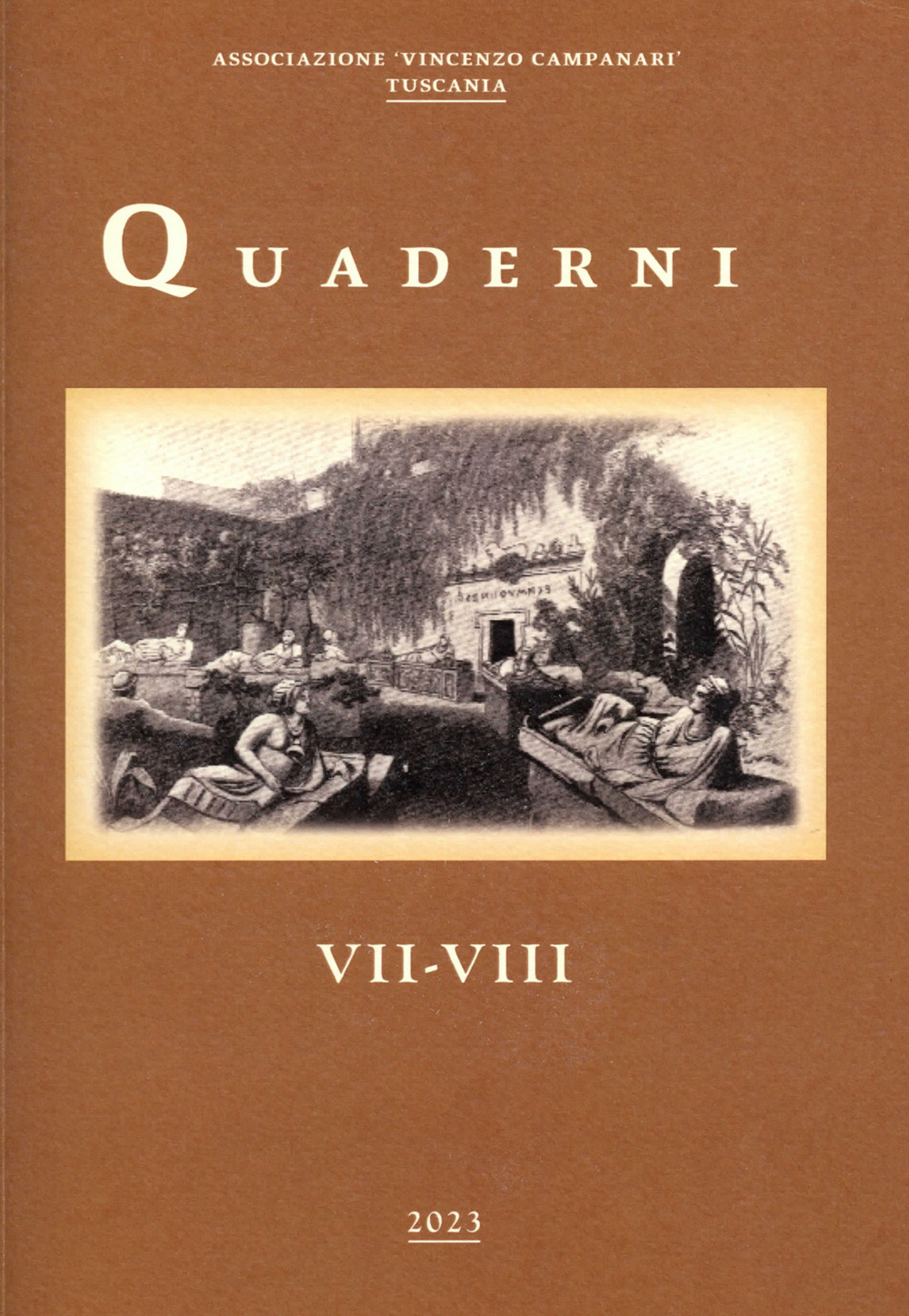 Quaderni dell'associazione «Vincenzo Campanari». Tuscania. Vol. 7-8