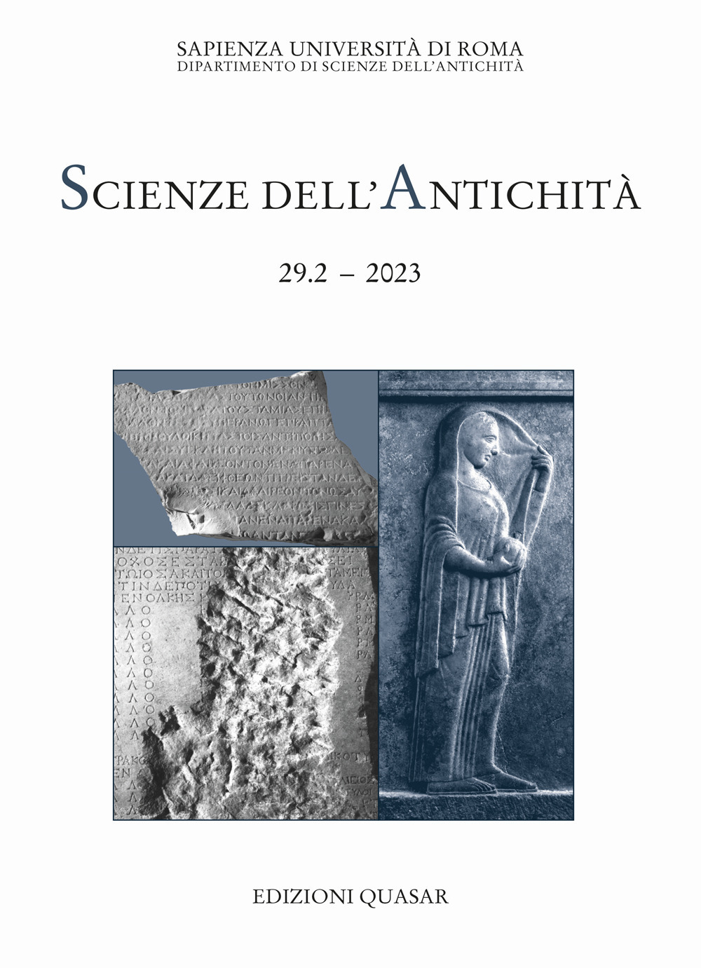 Scienze dell'antichità. Storia, archeologia, antropologia. Vol. 29/2