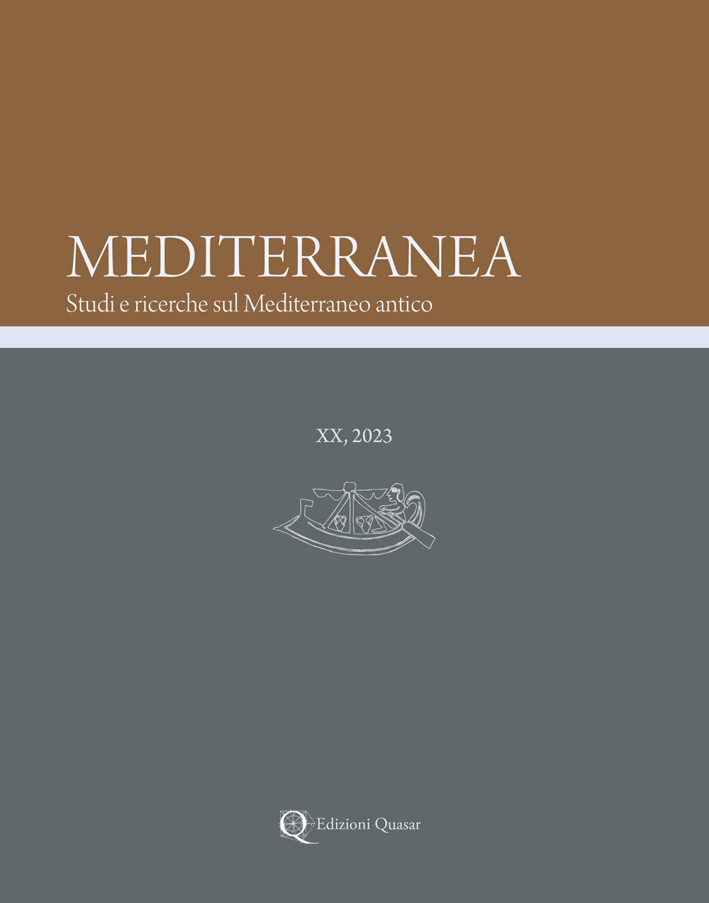 Mediterranea. Studi e ricerche sul Mediterraneo antico. Vol. 20
