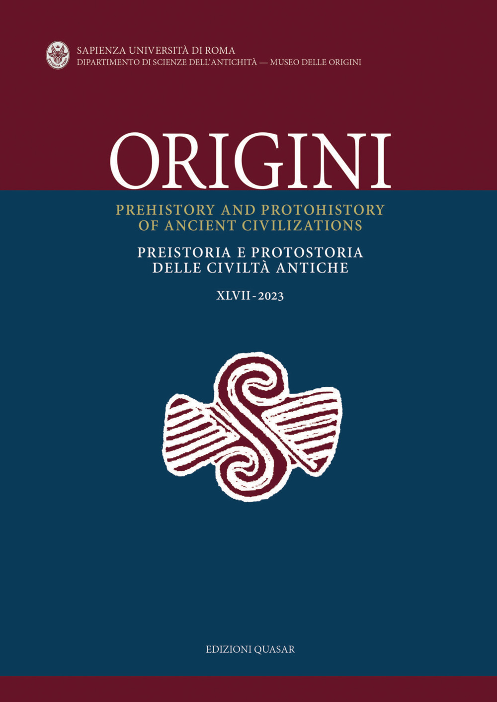 Origini. Preistoria e protostoria delle civiltà antiche. Ediz. italiana e inglese. Vol. 47