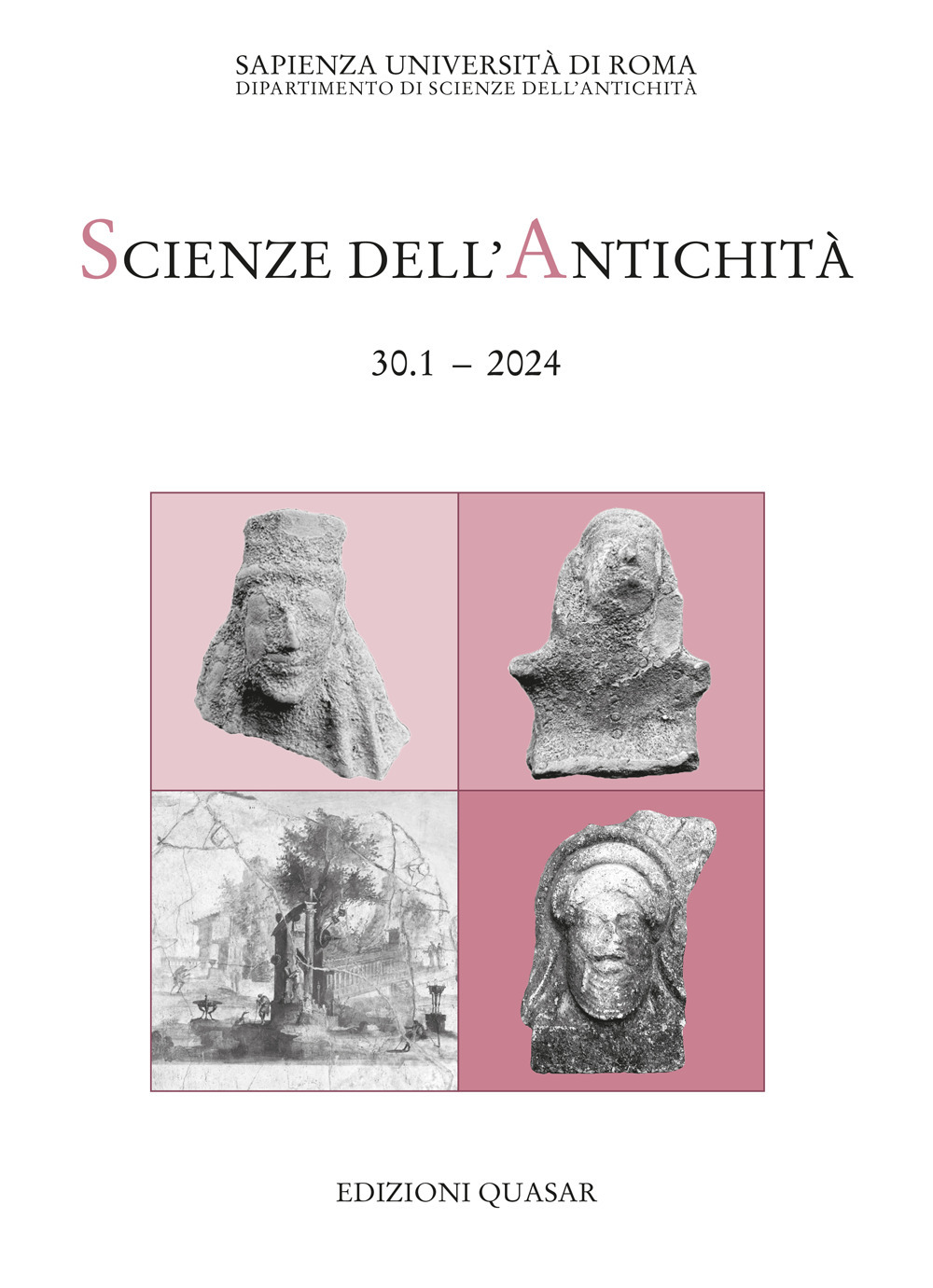 Scienze dell'antichità. Storia, archeologia, antropologia. Vol. 30.1: Ricerche del Dipartimento