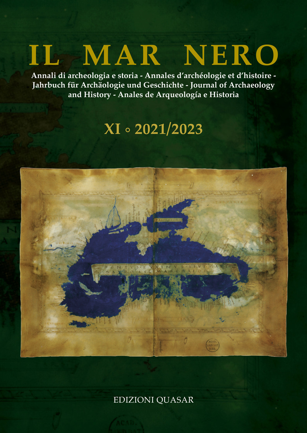 Il Mar Nero. Annali di archeologia e storia. Vol. 11