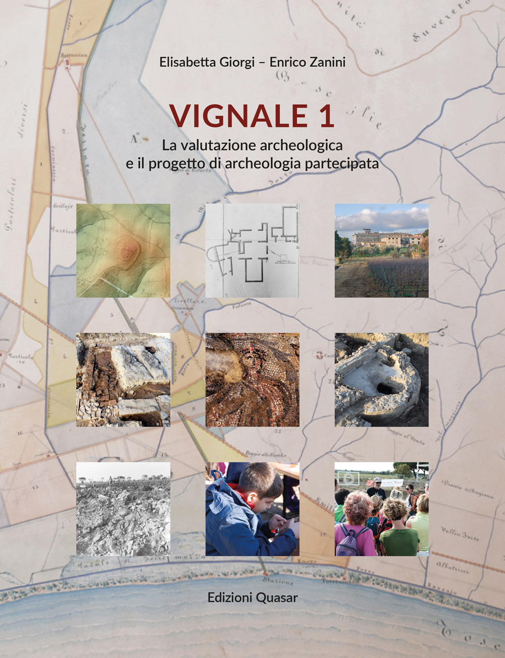 Vignale 1. La valutazione archeologica e il progetto di archeologia partecipata