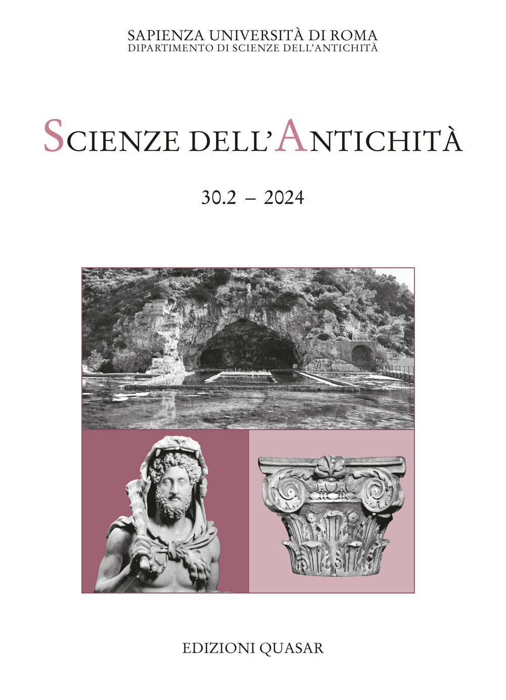 Scienze dell'antichità. Storia, archeologia, antropologia. Vol. 30.2: «L' otium è rivelatore». Imperatori e otium tra archeologia e letteratura