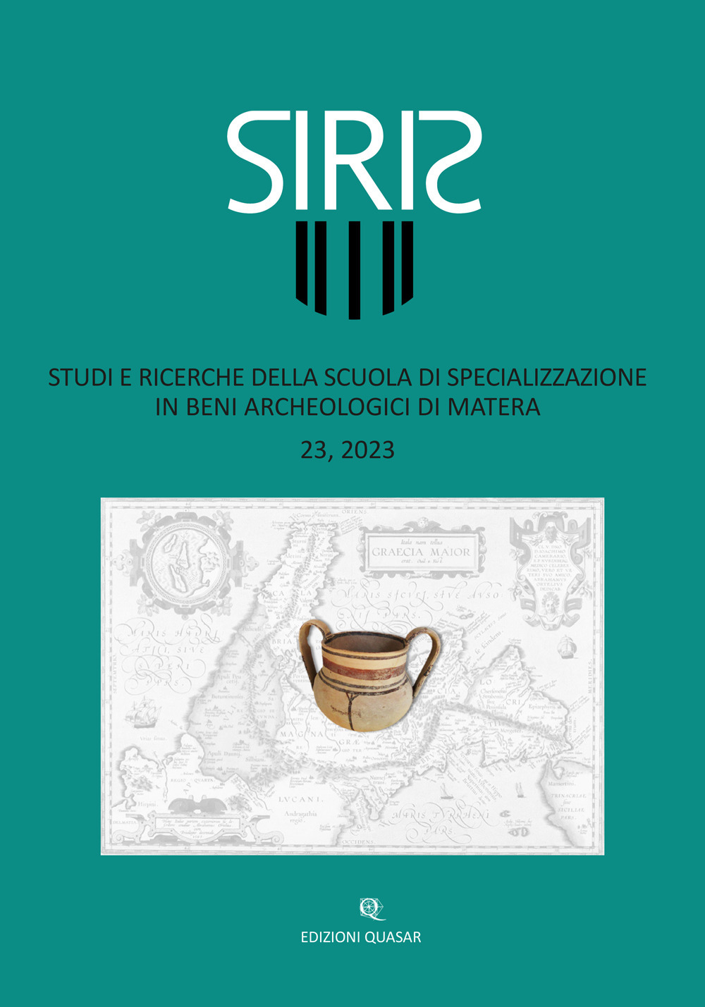Siris. Studi e ricerche della Scuola di specializzazione in beni archeologici di Matera. Vol. 23