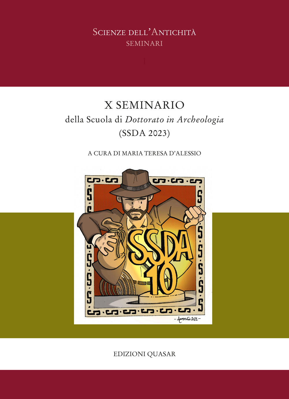 X Seminario della Scuola di Dottorato in Archeologia (SSDA 2023)
