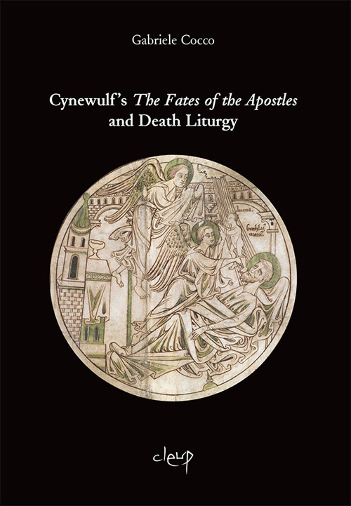 Death Liturgy in Cynewulf’s The Fates of the Apostles