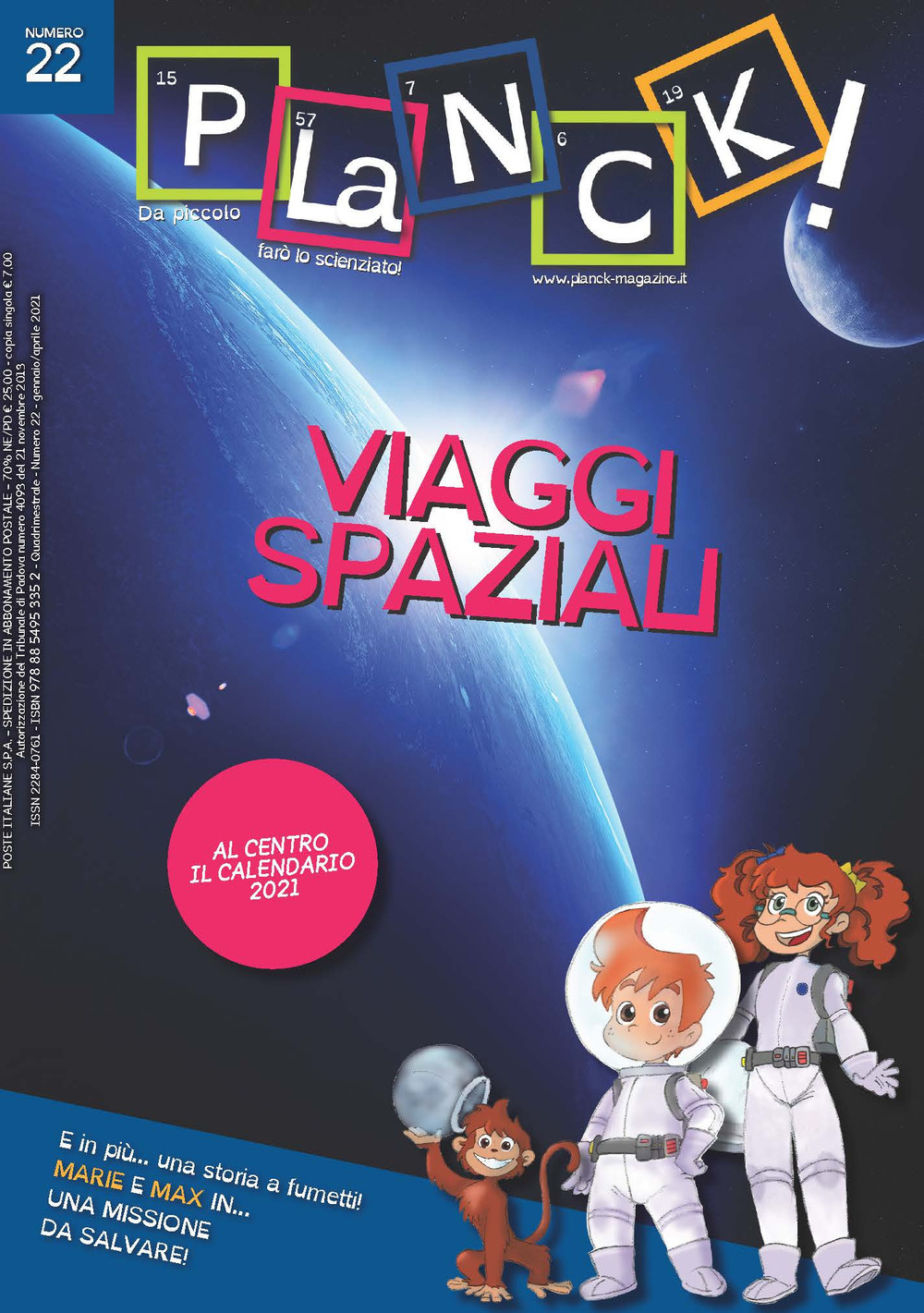 PLaNCK!. Vol. 22: Viaggi spaziali-Spaces travels