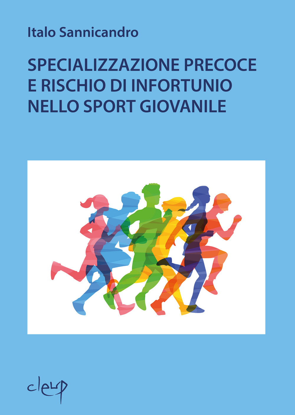 Specializzazione precoce e rischio di infortunio nello sport giovanile