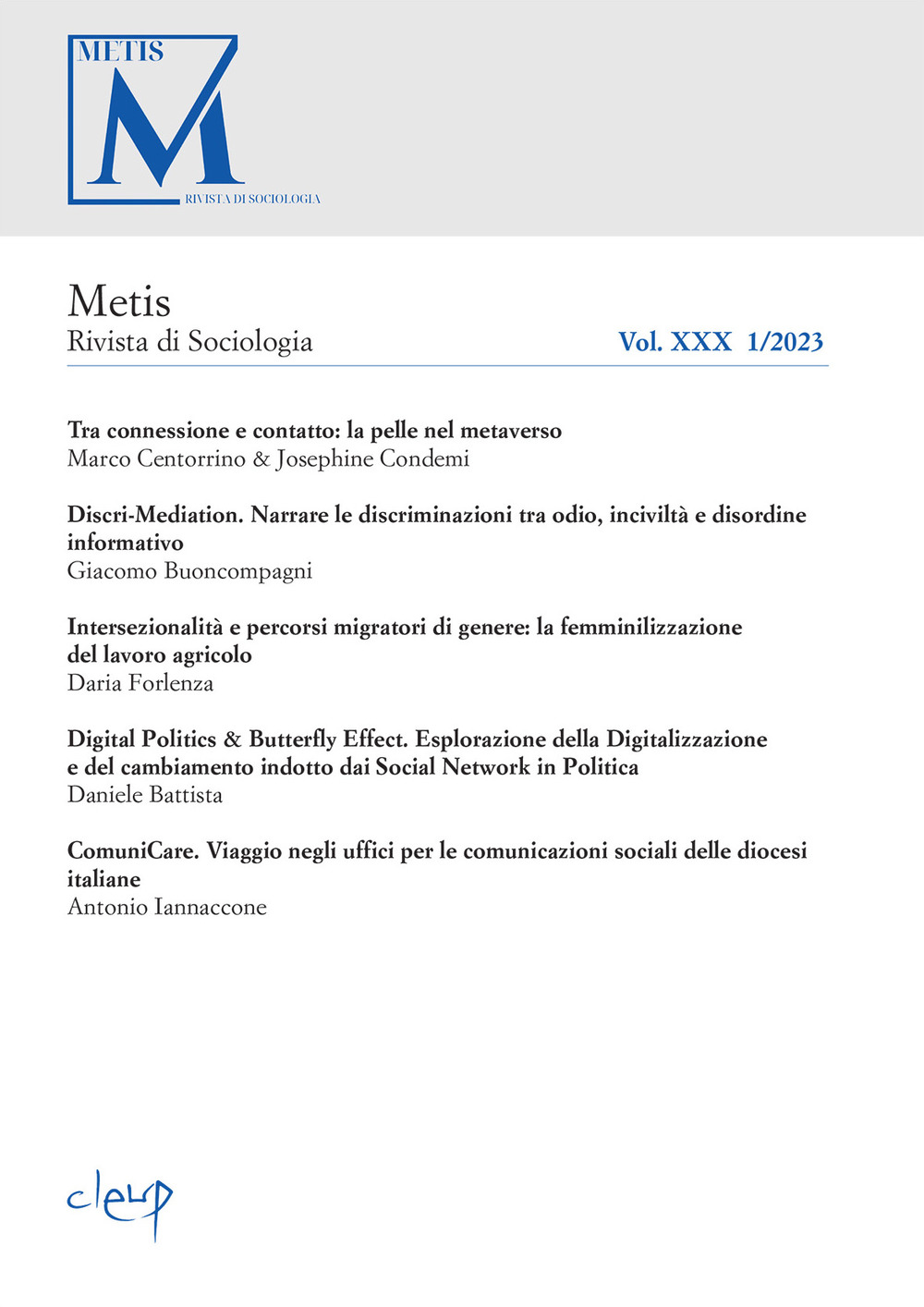 Metis. Ricerche di sociologia, psicologia e antropologia della comunicazione. Vol. 30